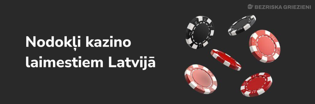 Nodokļi kazino laimestiem Latvijā